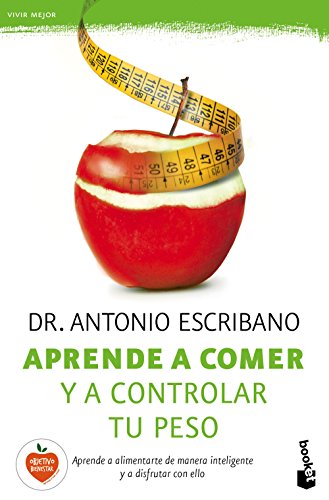 Aprende a comer y a controlar tu peso (Prácticos)