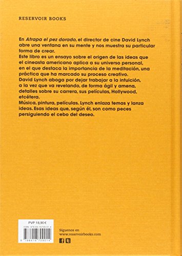 Atrapa el pez dorado: Meditación, conciencia y creatividad (Reservoir Narrativa)