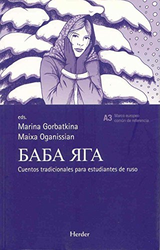 Baba Yaga. Cuentos tradicionales para estudiantes de ruso