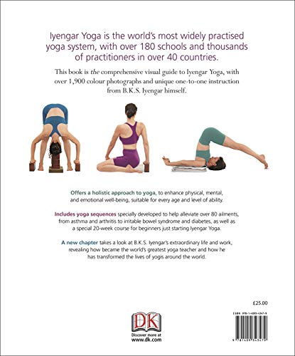 BKS Iyengar Yoga The Path to Holistic Health: The Definitive Step-by-Step Guide