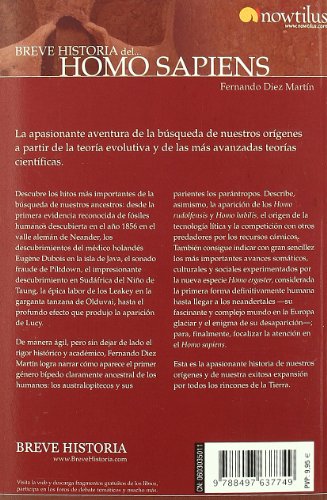 Breve historia del Homo Sapiens: Una detallada reconstrucción a la luz de los conocimientos científicos más actualizados del origen de nuestra ... que sobrevive hoy en la faz de la Tierra.