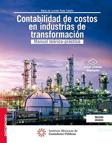 Contabilidad de costos en industrias de Transformación