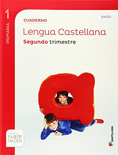 CUADERNO LENGUA PAUTA 1 PRIMARIA 2 TRIM SABER HACER - 9788468015422