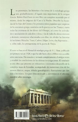 El gran libro de la mitología griega: basado en el manual de mitología griega de H. J. Rose (Historia)