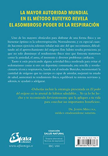 El poder del oxígeno: Técnicas de respiración sencillas y científicamente probadas que revolucionarán tu salud y tu forma física (Salud natural)