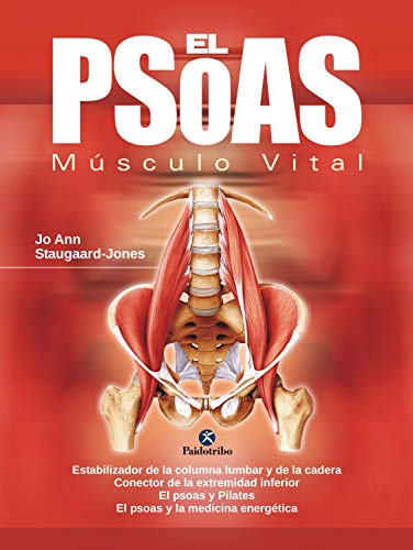 El psoas: Músculo vital (Color) (Fisioterapia y Rehabilitación)