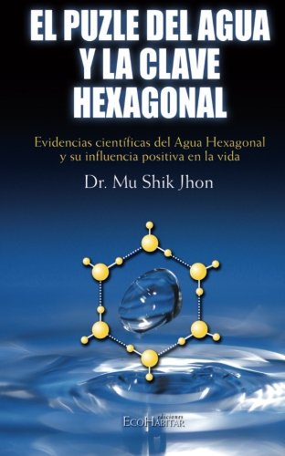 El Puzle del Agua y la Clave Hexagonal