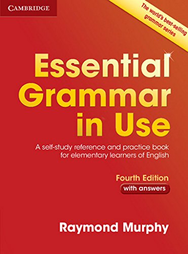 Essential Grammar in Use. Fourth Edition. Book with Answers.