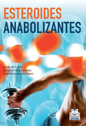 Esteroides anabolizantes (Nutricion Y Salud)