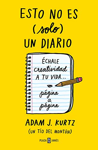 Esto no es (solo) un diario: Échale creatividad a tu vida... página a página (Obras diversas)