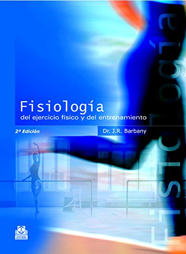 Fisiología del ejercicio físico y del entrenamiento (Deportes)