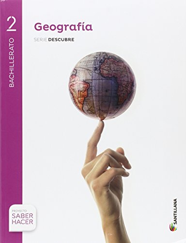 Geografía Serie Descubre. 2 Bachillerato. Saber Hacer + Cuaderno Evaluación - 9788414101889