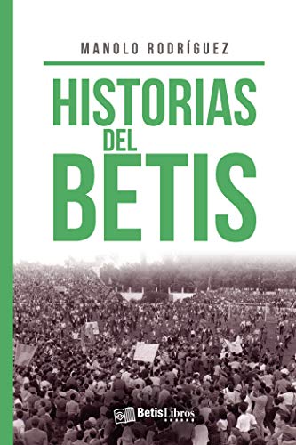 Historias del Betis