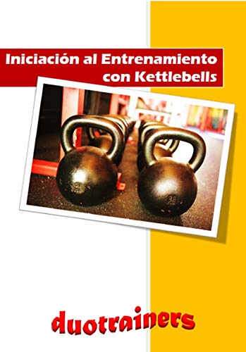 Iniciación al Entrenamiento con Kettlebells