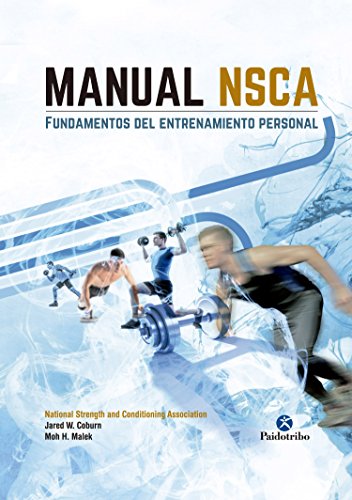 Manual NSCA: Fundamentos del entrenamiento personal (Entrenamiento Deportivo)