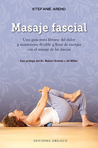 Masaje fascial (SALUD Y VIDA NATURAL)