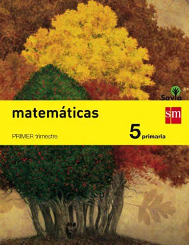 Matemáticas. 5 Primaria. Savia  - Pack de 3 libros - 9788467569933