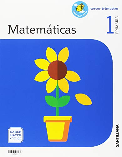 MATEMATICAS MOCHILA LIGERA 1 PRIMARIA SABER HACER CONTIGO