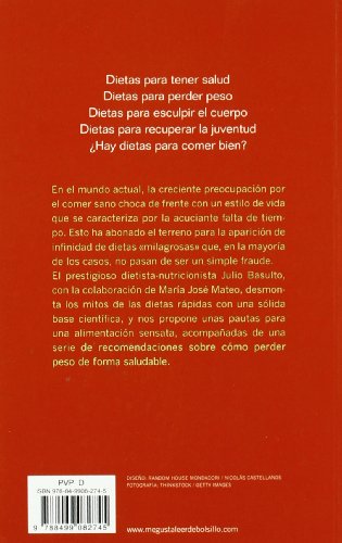 No más dieta: Por qué las dietas «milagrosas» no funcionan o cómo aprender a comer saludablemente (Clave)