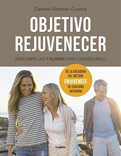 Objetivo rejuvenecer: Descubre las 7 claves para conseguirlo