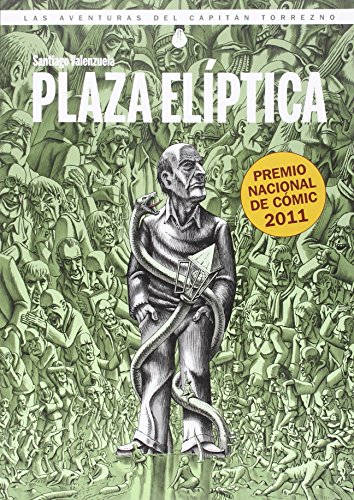 Plaza Elíptica: Las aventuras del Capitán Torrezno VI (Sol y sombre)