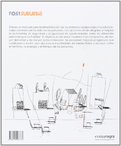 Postsuburbia. Rehabilitación De Urbanizaciones Residenciales Monofuncionales De Baja Densidad