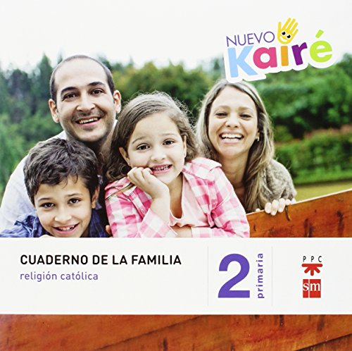 Religión católica. 2 Primaria. Nuevo Kairé - 9788467580846