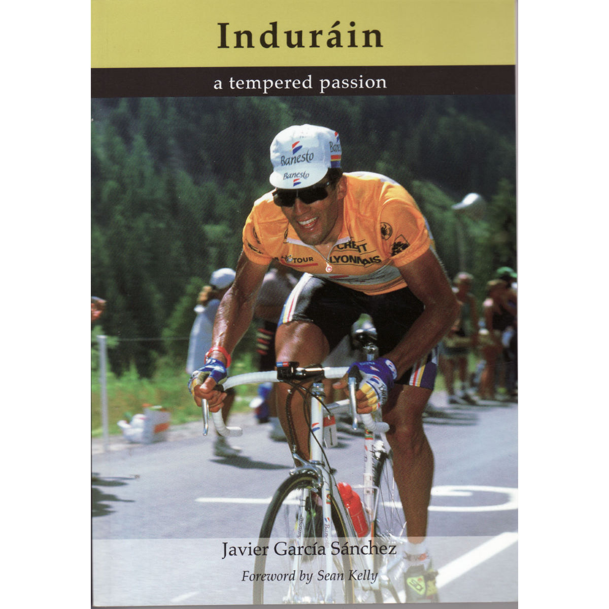 Libro Cordee Indurain: A Tempered Passion (en inglés) - Libros