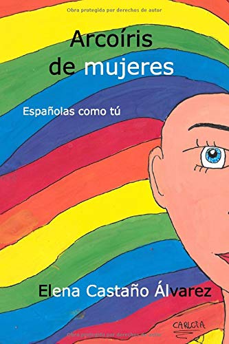 Arcoiris de mujeres: Españolas como tú