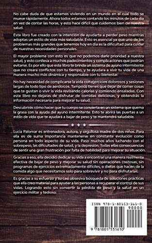 AYUNO INTERMITENTE: GUIA COMPLETA para perder peso y ganar salud para vivir mejor. Incluye plan de alimentación cetogénica consciente de 4 semanas