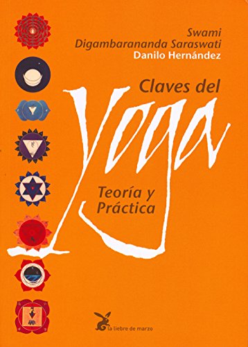 Claves del yoga. Teoría y práctica