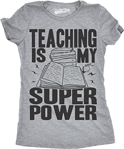 Crazy Dog Tshirts - Womens Teaching Is My Superpower Funny Teacher Superhero Nerd T Shirt (Heather Grey) - M - Camiseta para Mujer