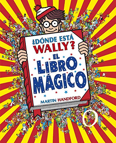 ¿Dónde está Wally? El libro mágico (Colección ¿Dónde está Wally?)