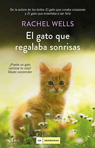 El gato que regalaba sonrisas (LOS IMPERDIBLES)