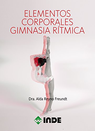 Elementos corporales. Gimnasia rítmica