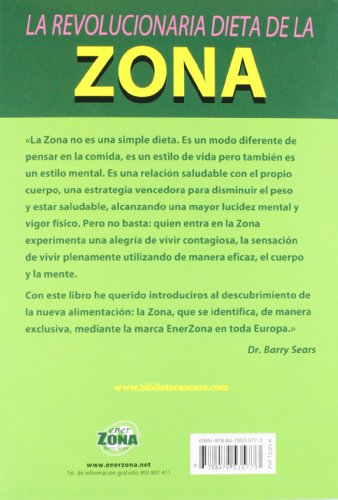 La revolucionaria dieta de la zona (Nutrición y dietética)