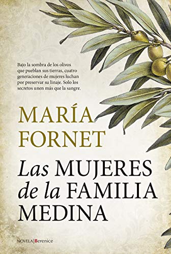 Las mujeres de la familia Medina (Novela)