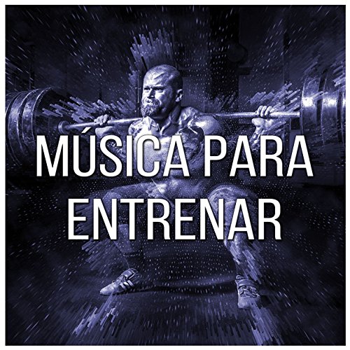 Música para Entrenar: La Mejor Música Motivadora para el Gimnasio. Canciones para Hacer Ejercicio Duro en el Gym