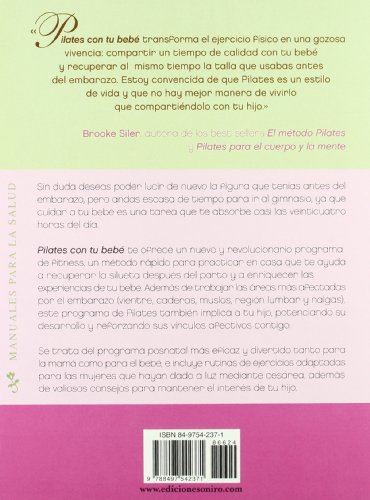 Pilates con tu bebé: Un completo programa de ejercicios para despues del parto (ONIRO - MANUALES PARA LA SALUD)