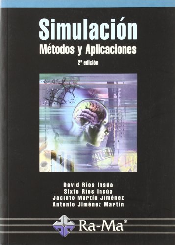 Simulación. Métodos y aplicaciones (2ª edición)