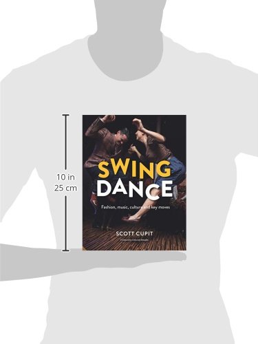 Swing Dance: Fashion, music, culture and key moves