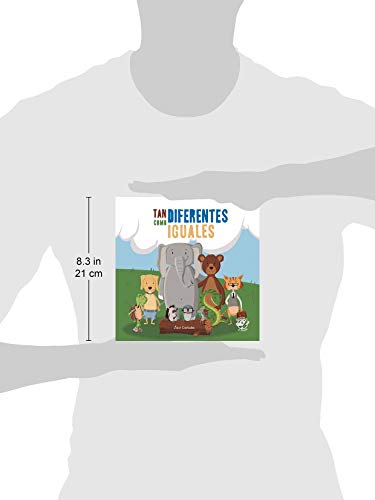 Tan diferentes como iguales: Libro para niños de 2 a 5 años contra el bullying: Libro para el acoso escolar - libro antibullying: 1 (bullying - acoso escolar)