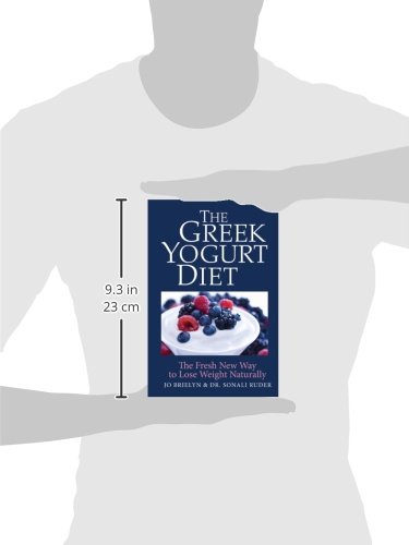 The Greek Yogurt Diet: The Fresh New Way to Lose Weight Naturally