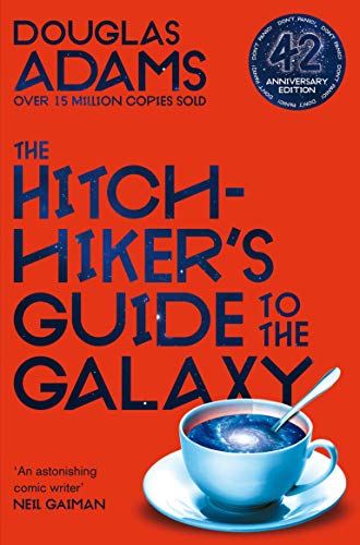 The Hitchhiker's Guide to the Galaxy: 42nd Anniversary Edition (English Edition)