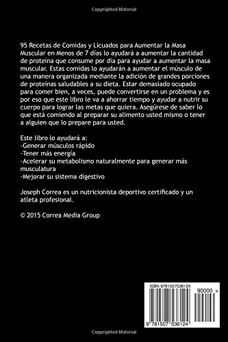 95 Recetas de Comidas y Licuados para Aumentar la Masa Muscular en Menos de 7 dias: No Espere Mas para Aumentar su Masa Muscular