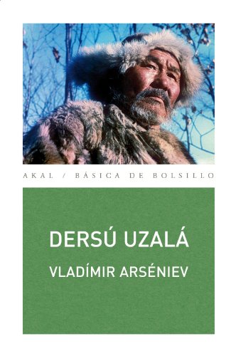 Dersú Uzalá (Básica de Bolsillo)