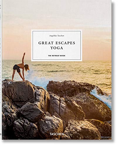 Great Escapes Yoga. The Retreat Book. 2020 Edition