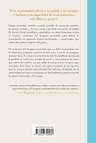 La cura contra el desgaste postnatal: Una guía completa para restaurar la salud y recuperar la energía dirigida a madres de recién nacidos, lactantes y niños de corta edad (Crecimiento personal)