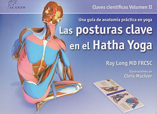 Las posturas clave en el hatha yoga