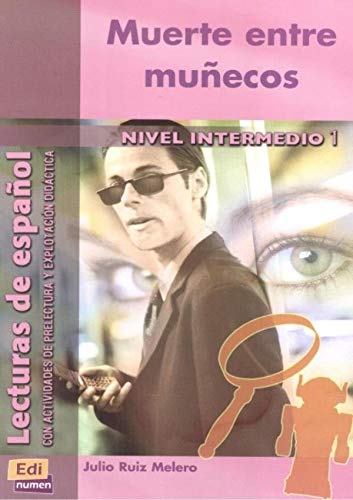 Muerte entre muñecos (Lecturas de español para jóvenes y adult)